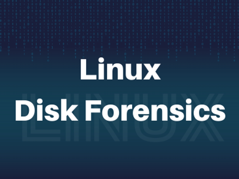 img of Let's Defend - Linux Disk Forensics